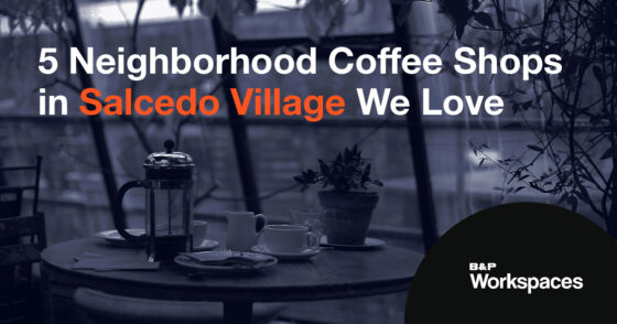 A Banner for the Blog Post on 5 Coffee Shops in Salcedo Village