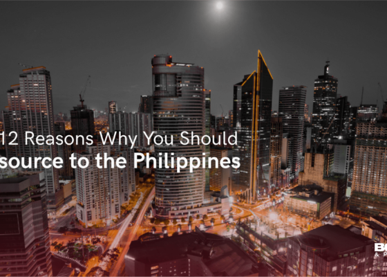 Top 12 Reasons Why You Should Outsource to the Philippines