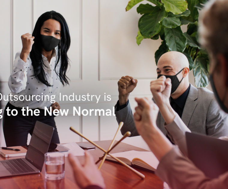 How the Outsourcing Industry is Adapting to the New Normal