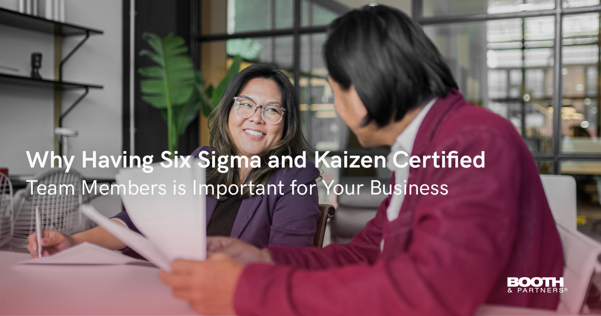 Why Having Six Sigma and Kaizen Certified Team Members is Important for Your Business