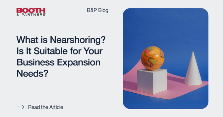 What Is Nearshoring? Is It Suitable For Your Business Expansion Needs ...