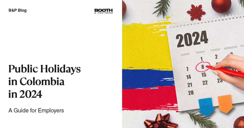 Public Holidays in Colombia in 2024 Booth & Partners